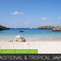 Traditional & Tropical Japan Self Guided Adventures